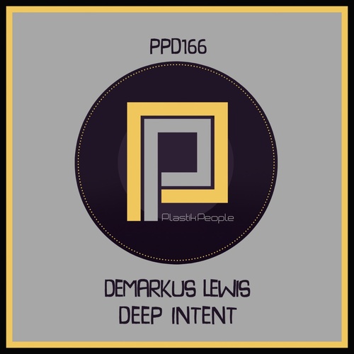 Demarkus Lewis - Deep Intent [PPD167]